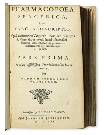 GLAUBER, JOHANN RUDOLPH.  Pharmacopoea Spagyrica . . . Pars Prima[-Septima].  7 parts in one vol.  1654-68